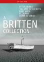 A Britten Collection (Teatro alla Scala/ENO/Glyndebourne/The Royal Opera)