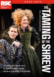 Shakespeare: The Taming of the Shrew (Royal Shakespeare Company)